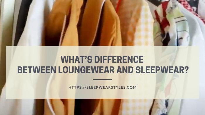 difference between loungewear and sleepwear